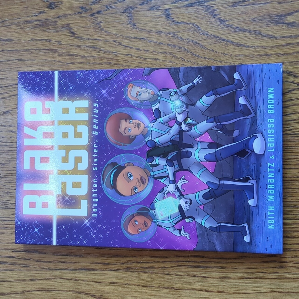 Blake Laser Daughter Sister Genius Keith Marantz & Larissa Brown Paperback Book